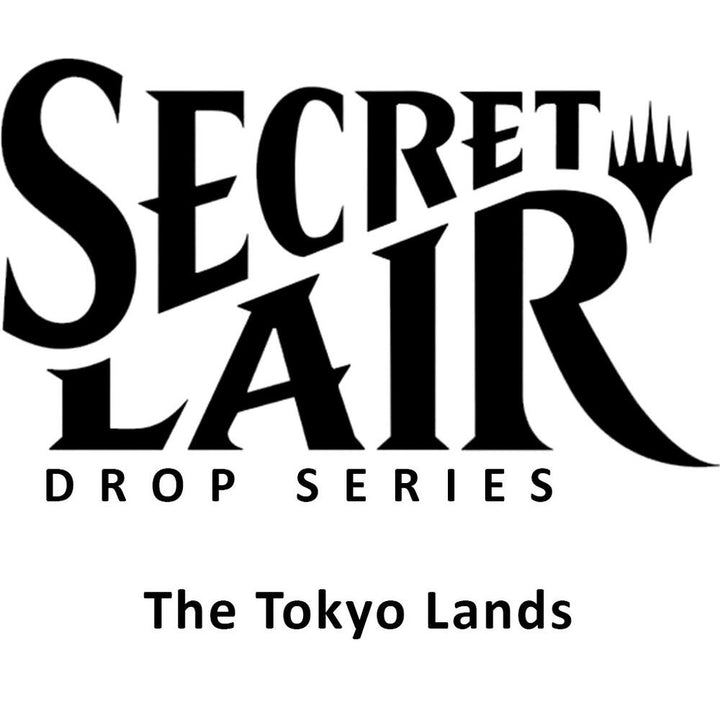 Magic: Secret Lair The Tokyo Lands (Non-Foil Edition)
