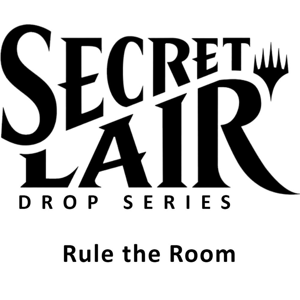 Magic: Secret Lair Rule the Room (Non-Foil Edition)