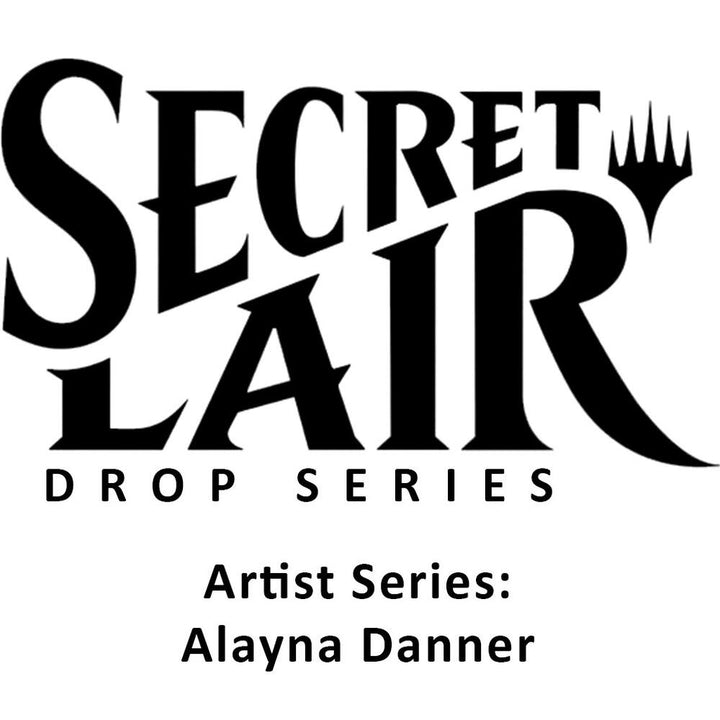 Magic the Gathering: Secret Lair Drop - Artist Series Alayna Danner (Non-Foil Edition)