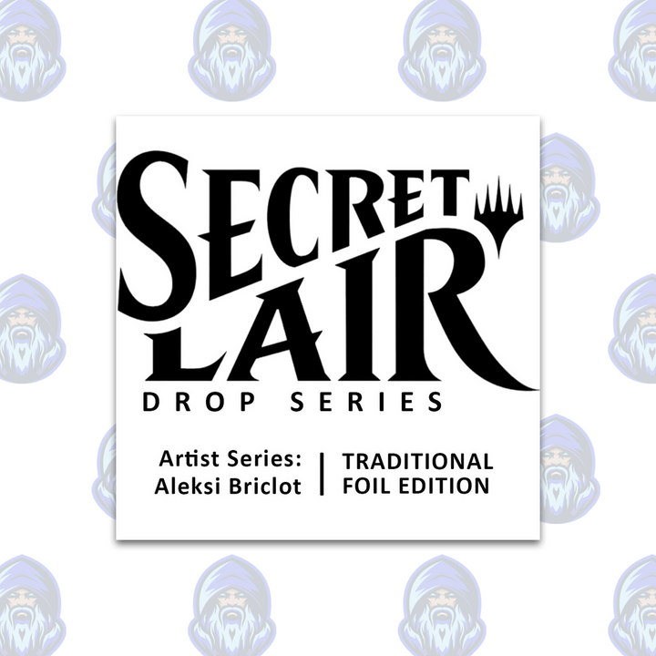 Magic the Gathering: Secret Lair Drop - Artist Series Aleksi Briclot (Traditional Foil Edition)