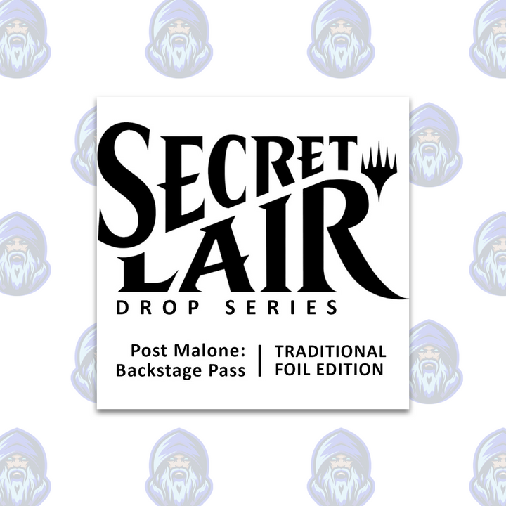 Magic the Gathering: Secret Lair Drop - Secret Lair x Post Malone Backstage Pass (Traditional Foil Edition)