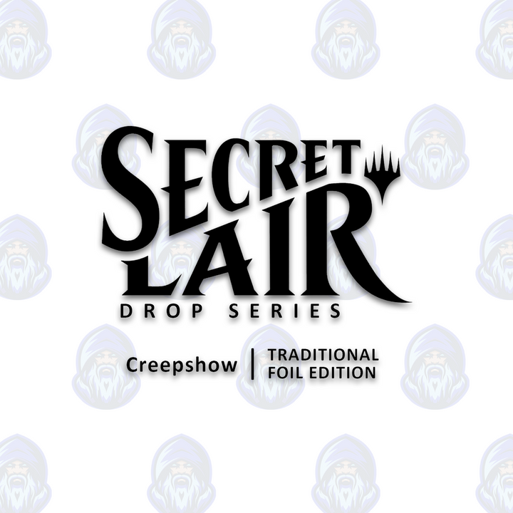 Magic the Gathering: Secret Lair Drop - Secret Lair x Creepshow (Traditional Foil Edition)