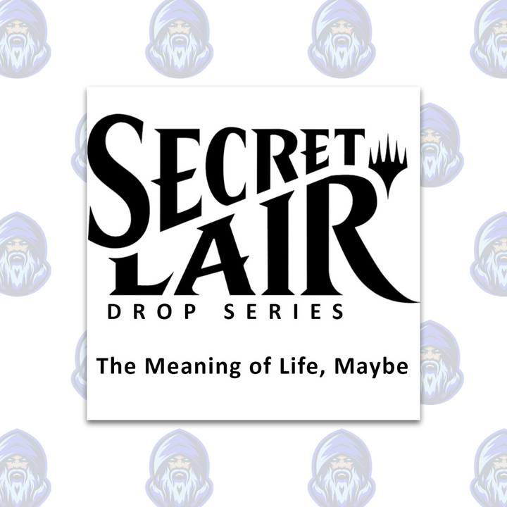 Magic the Gathering: Secret Lair Drop - The Meaning of Life, Maybe (Non-Foil Edition)